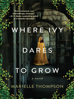 cover image of Where Ivy Dares to Grow